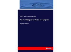 9783744712842 - Poems Dialogues in Verse and Epigrams - Walter Savage Landor Charles G Crump Kartoniert (TB)