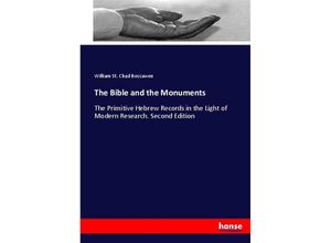 9783744716574 - The Bible and the Monuments - William St Chad Boscawen Kartoniert (TB)