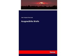 9783744719780 - Ausgewählte Briefe - Jean-Jacques Rousseau Kartoniert (TB)