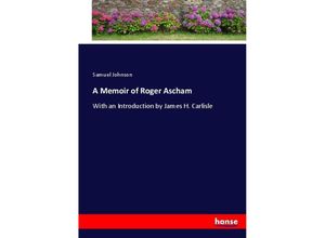 9783744721066 - A Memoir of Roger Ascham - Samuel Johnson Kartoniert (TB)