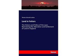 9783744725903 - Land in Fetters - Thomas Edward Scrutton Kartoniert (TB)