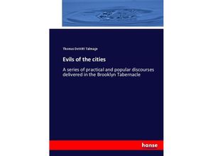 9783744726757 - Evils of the cities - Thomas DeWitt Talmage Kartoniert (TB)