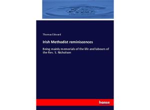 9783744726849 - Irish Methodist reminiscences - Thomas Edward Kartoniert (TB)