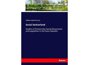 9783744728041 - Social Switzerland - William Harbutt Dawson Kartoniert (TB)