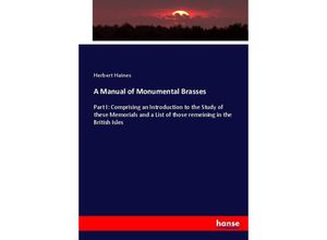 9783744728522 - A Manual of Monumental Brasses - Herbert Haines Kartoniert (TB)