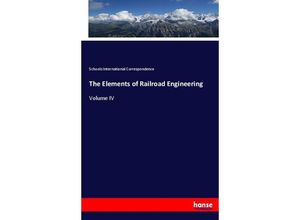 9783744729086 - The Elements of Railroad Engineering - Schools International Correspondence Kartoniert (TB)