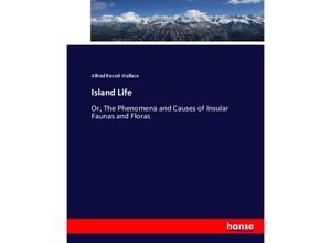 9783744730167 - Island Life - Alfred Russel Wallace Kartoniert (TB)