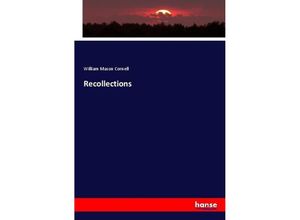 9783744730280 - Recollections - William Mason Cornell Kartoniert (TB)