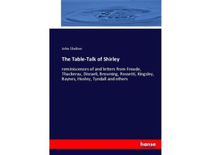 9783744731508 - The Table-Talk of Shirley - John Skelton Kartoniert (TB)