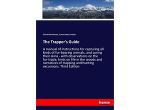 9783744731645 - The Trappers Guide - Sewell Newhouse Community Oneida Kartoniert (TB)