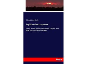 9783744739870 - English tobacco culture - Edward John Beale Kartoniert (TB)