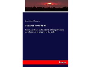 9783744741545 - Sketches in crude oil - John James McLaurin Kartoniert (TB)