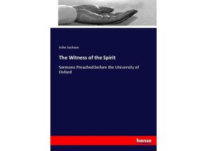 9783744742306 - The Witness of the Spirit - John Jackson Kartoniert (TB)