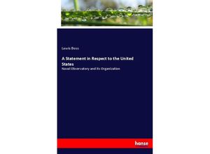 9783744742870 - A Statement in Respect to the United States - Lewis Boss Kartoniert (TB)