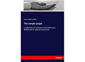 9783744745222 - The temple pulpit - James Koppel Gutheim Kartoniert (TB)