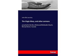 9783744745468 - The Virgin Mary and other sermons - John Ellis Lanceley Kartoniert (TB)