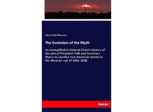 9783744748261 - The Evolution of the Myth - John D McPherson Kartoniert (TB)