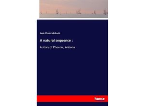 9783744748735 - A natural sequence  - Janie Chase Michaels Kartoniert (TB)