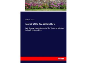 9783744750851 - Memoir of the Rev William Shaw - William Shaw Kartoniert (TB)