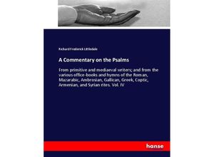 9783744752107 - A Commentary on the Psalms - Richard Frederick Littledale Kartoniert (TB)