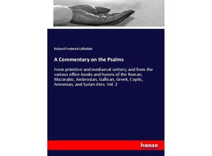 9783744752121 - A Commentary on the Psalms - Richard Frederick Littledale Kartoniert (TB)