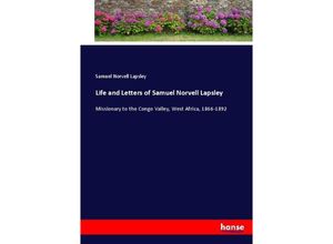 9783744758222 - Life and Letters of Samuel Norvell Lapsley - Samuel Norvell Lapsley Kartoniert (TB)