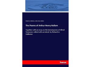 9783744767552 - The Poems of Arthur Henry Hallam - Richard Le Gallienne Arthur Henry Hallam Kartoniert (TB)