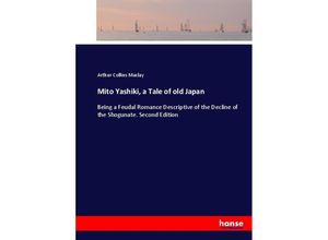 9783744770347 - Mito Yashiki a Tale of old Japan - Arthur Collins Maclay Kartoniert (TB)