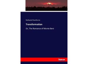 9783744772273 - Transformation - Nathaniel Hawthorne Kartoniert (TB)