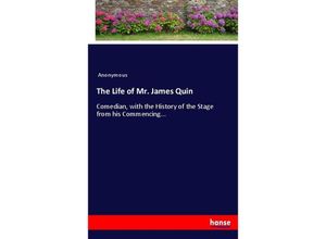 9783744772853 - The Life of Mr James Quin - James Payn Kartoniert (TB)