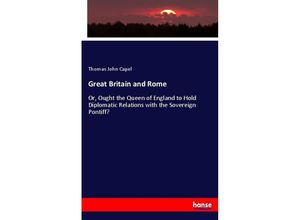 9783744773478 - Great Britain and Rome - Thomas John Capel Kartoniert (TB)