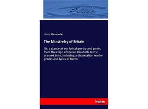 9783744774888 - The Minstrelsy of Britain - Henry Heavisides Kartoniert (TB)