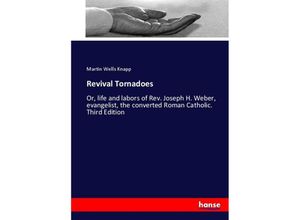 9783744774956 - Revival Tornadoes - Martin Wells Knapp Kartoniert (TB)