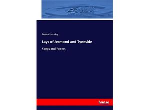 9783744775434 - Lays of Jesmond and Tyneside - James Horsley Kartoniert (TB)