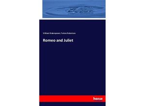 9783744775892 - Romeo and Juliet - William Shakespeare Forbes Robertson Kartoniert (TB)