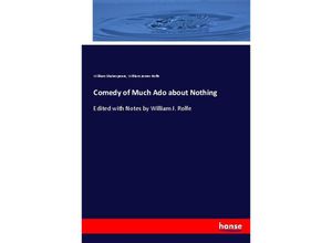 9783744776059 - Comedy of Much Ado about Nothing - William Shakespeare William James Rolfe Kartoniert (TB)