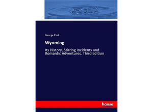 9783744776110 - Wyoming - George Peck Kartoniert (TB)