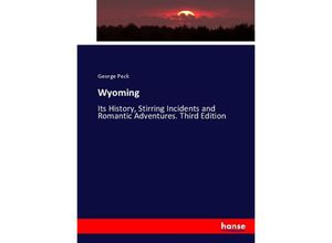 9783744776127 - Wyoming - George Peck Kartoniert (TB)