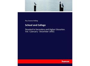 9783744777407 - School and College - Ray Greene Huling Kartoniert (TB)