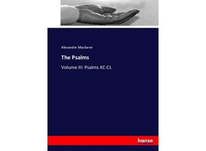 9783744790000 - The Psalms - Alexander Maclaren Kartoniert (TB)