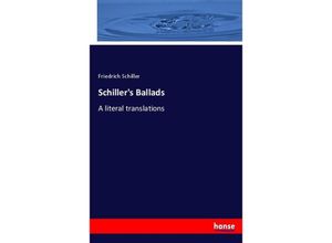 9783744792691 - Schillers Ballads - Friedrich Schiller Kartoniert (TB)