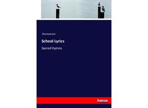 9783744794121 - School Lyrics - James Payn Kartoniert (TB)