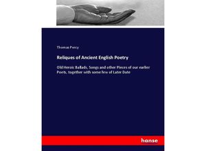 9783744794800 - Reliques of Ancient English Poetry - Thomas Percy Kartoniert (TB)