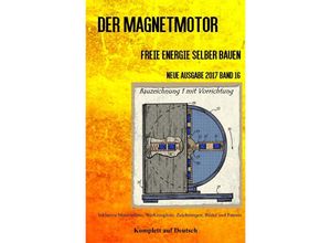 9783745000313 - Der Magnetmotor - Patrick Weinand Kartoniert (TB)