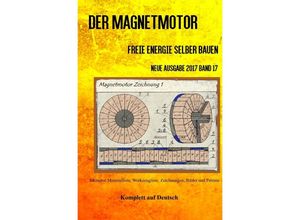 9783745000320 - Der Magnetmotor - Patrick Weinand Kartoniert (TB)