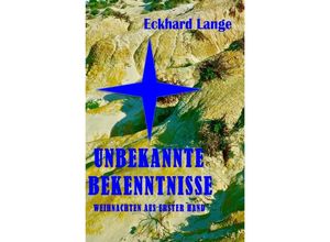 9783745004014 - Unbekannte Bekenntnisse - Eckhard Lange Kartoniert (TB)