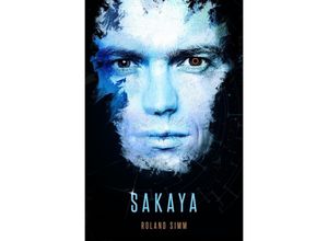 9783745009934 - Sakaya - Roland Simm Kartoniert (TB)