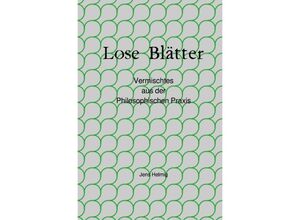 9783745016987 - Lose Blätter - Jens Helmig Kartoniert (TB)