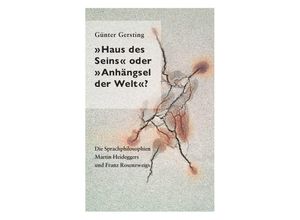 9783745018028 - Haus des Seins oder Anhängsel der Welt? - Günter Gersting Kartoniert (TB)