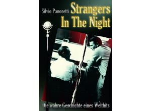 9783745018967 - Strangers In The Night - Silvio Panosetti Kartoniert (TB)